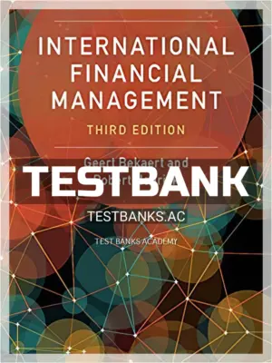 Test Bank for International Financial Management 3rd Edition by Bekaert