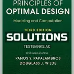 Solutions Manual for Principles of Optimal Design Modeling and Computation 3rd Edition by Papalambros