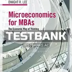 Test Bank for Microeconomics for MBAs The Economic Way of Thinking for Managers 3rd Edition by McKenzie