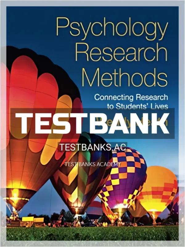 Test Bank for Psychology Research Methods Connecting Research to Students Lives 1st Edition by Heath