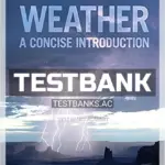 Test Bank for Weather A Concise Introduction 1st Edition by Hakim