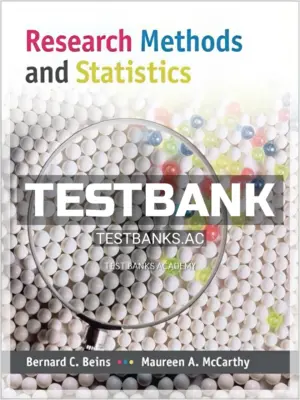 Test Bank for Research Methods and Statistics 1st Edition by Beins