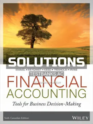 Solutions Manual for Financial Accounting 6th Edition by Weygandt