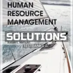 Solutions Manual for Fundamentals of Human Resource Management 12th Edition by DeCenzo
