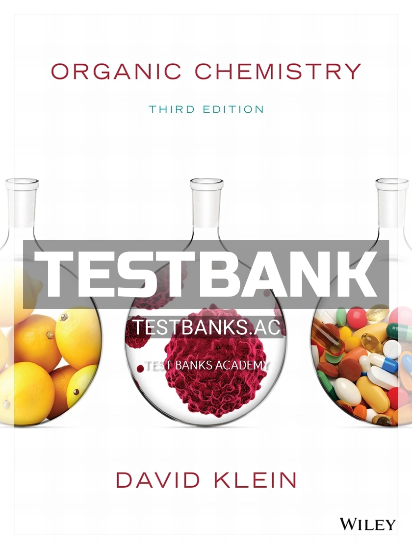 9781119110477-TEST-BANK Test Bank for Organic Chemistry 3rd Edition by Klein
