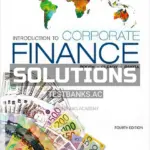 Solutions Manual for Introduction to Corporate Finance 4th Edition by Booth