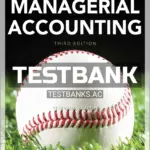 Test Bank for Managerial Accounting 3rd Edition by Davis