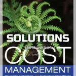 Solutions Manual for Cost Management 3rd CA Edition by Eldenburg
