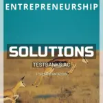 Solutions Manual for Entrepreneurship 1st Edition by Bessant