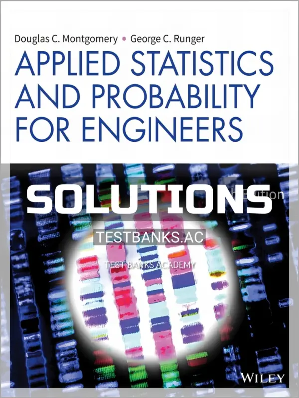 Solutions Manual for Applied Statistics and Probability for Engineers 7th Edition by Montgomery
