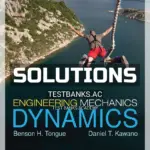 Solutions Manual for Engineering Mechanics Dynamics 1st Edition by Tongue