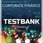 Test Bank for Fundamentals of Corporate Finance 4th Edition by Parrino
