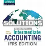 Solutions Manual for Intermediate Accounting IFRS Edition 3rd Edition by Kieso