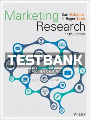 Test Bank for Marketing Research 11th Edition by McDaniel