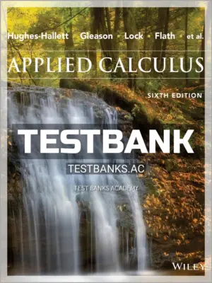 Test Bank for Applied Calculus 6th Edition by Hughes-Hallett