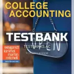 Test Bank for College Accounting 1st Edition by Weygandt