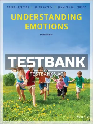 Test Bank for Understanding Emotions 4th Edition by Oatley