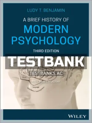 Test Bank for Brief History of Modern Psychology 3rd Edition by Benjamin