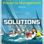Solutions Manual for Fundamentals of Human Resource Management 13th Edition by Verhulst
