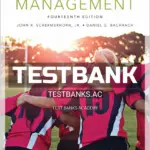 Test Bank for Management 14th Edition by Schermerhorn