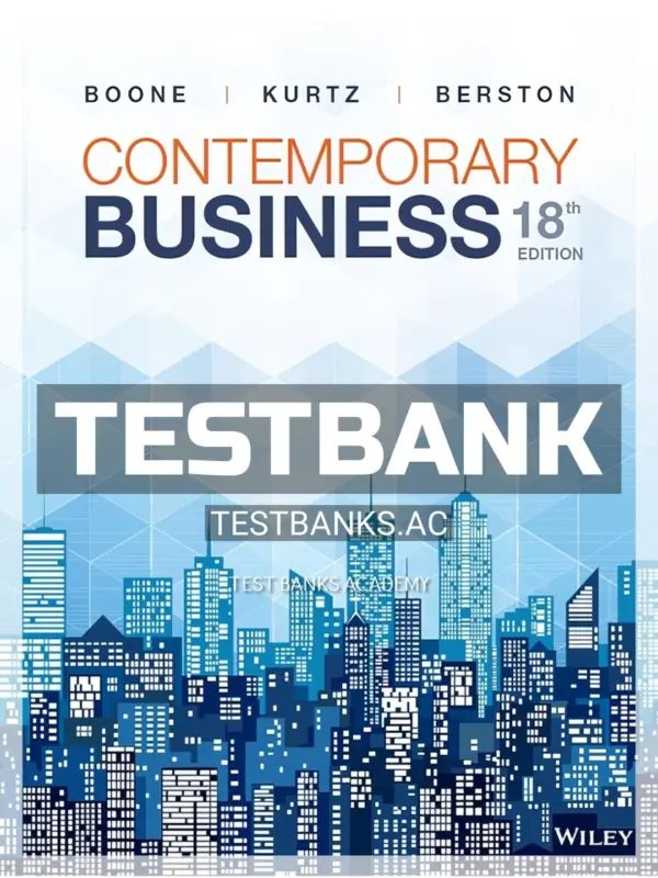 Test Bank for Contemporary Business 18th Edition by Boone