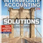 Solutions Manual for Intermediate Accounting 17th Edition by Kieso