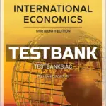 Test Bank for International Economics 13th Edition by Salvatore