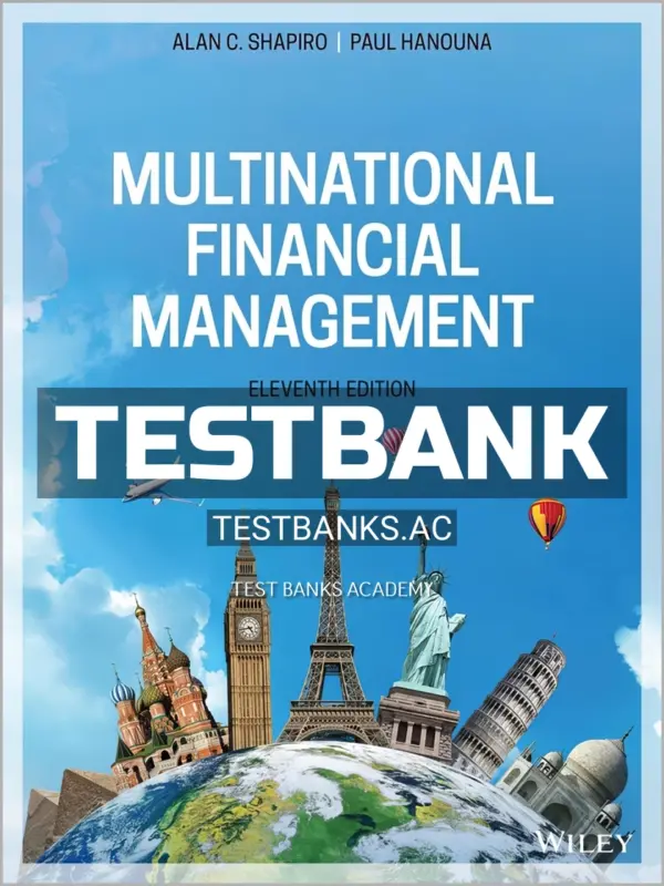 Test Bank for Multinational Financial Management 11th Edition by Shapiro