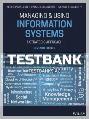 Test Bank for Managing and Using Information Systems 7th Edition by Pearlson