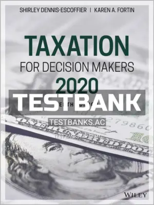 Test Bank for Taxation for Decision Makers 2020 10th Edition by Dennis-Escoffier