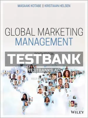 Test Bank for Global Marketing Management 8th Edition by Kotabe