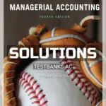 Solutions Manual for Managerial Accounting 4th Edition by Davis