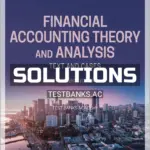 Solutions Manual for Financial Accounting Theory and Analysis Text and Cases 13th Edition by Schroeder
