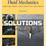Solutions Manual for Engineering Fluid Mechanics 12th Edition by Elger