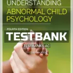 Test Bank for Understanding Abnormal Child Psychology 4th Edition by Phares