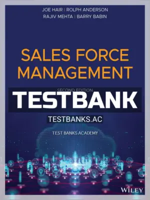 Test Bank for Sales Force Management 2nd Edition by Hair