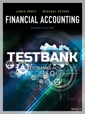 Test Bank for Financial Accounting 11th Edition by Pratt