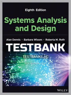 Test Bank for Systems Analysis and Design 8th Edition by Dennis