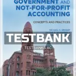 Test Bank for Government and Not for Profit Accounting Concepts and Practices 9th Edition by Granof
