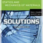 Solutions Manual for Statics and Mechanics of Materials SI 1st Edition by Goodno