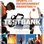 Test Bank for Sports and Entertainment Marketing 4th Edition by Kaser