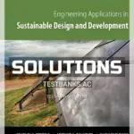Solutions Manual for Engineering Applications in Sustainable Design and Development SI Edition 1st Edition by Striebig