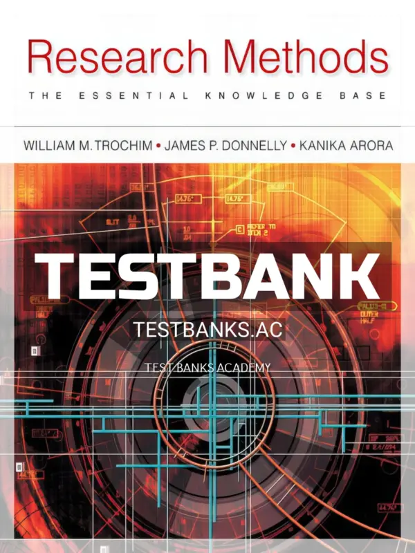 Test Bank for Research Methods The Essential Knowledge Base 2nd Edition by Trochim