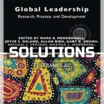 Solutions Manual for Global Leadership Research Practice and Development 3rd Edition by Mendenhall