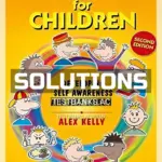 Solutions Manual for Talkabout for Children 1 Developing Self Awareness and Self Esteem 2nd Edition by Kelly