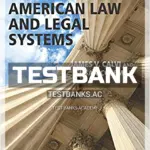 Test Bank for American Law and Legal Systems 8th Edition by Calvi