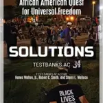 Solutions Manual for American Politics and the African American Quest for Universal Freedom 8th Edition by Walton