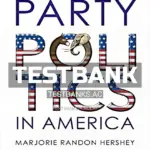 Test Bank for Party Politics in America 17th Edition by Hershey