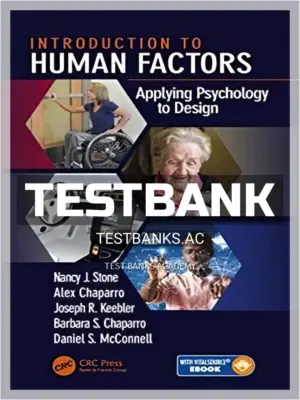 Test Bank for Introduction to Human Factors Applying Psychology to Design 1st Edition by Stone