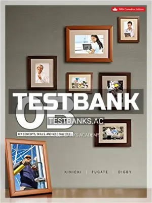 Test Bank for Organizational Behaviour Key Concepts 5th CA Edition by Kinicki